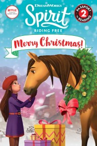 Spirit Riding Free: Merry Christmas!