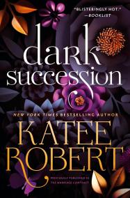 Dark Succession (previously published as The Marriage Contract)